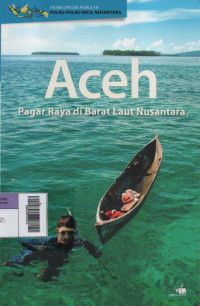 Ensiklopedia Populer Pulau-Pulau Kecil Nusantara : DKI Jakarta, Seribu Nusa Ibu Kota di Laut Jawa