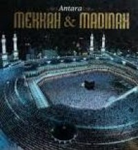 Image of Antara Mekkah dan Madinah