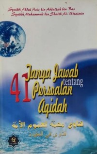 Image of Empat Puluh Satu Tanya Jawab Tentang Persoalan Aqidah.