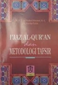 Image of I\'jaz Al-Qur\'an dan Metodologi Tafsir