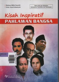 Image of Kisah Inspirasi Pahlawan Bangsa