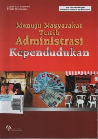 Image of Menuju Masyarakat Tertib Administrasi Keoendudukan