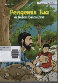 Image of Pengemis Tua di Hutan Belantara