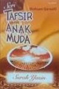 Image of Tafsir Untuk Anak Muda : Surah Yasin