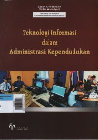 Image of Teknologi Informasi dalam Administrasi Kependudukan