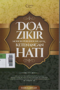 Doa Zikir Mohon Perlindungan & Ketenangan Hati