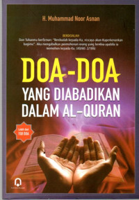 Doa-Doa yang Diabadikan dalam Al-Quran