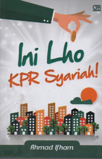 Ini lho KPR Syariah!