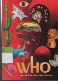 Image of Who (Let me know) : Over 500 illustrated questions & answers