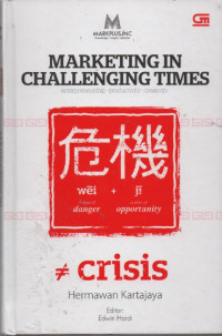 Marketing In Challenging Times