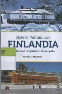 Sistem Pendidikan Finlandia : Catatan dan Pengalam Seorang Ibu