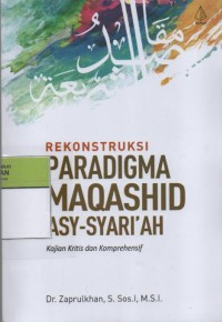 Image of Rekonstruksi Paradigma Maqashid Asy-Syari'ah