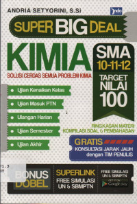 Super Big Deal Kimia : solusi cerdas semua problem kimia