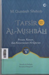 Image of Tafsir Al - Mishbah  Volume 1 ( Surah al-Fatihah, Surah al-Baqarah)