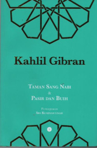 Taman Sang Nabi & Pasir dan Buih