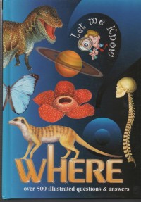 Image of Where (Let me know) : Over 500 illustrated questions & answers
