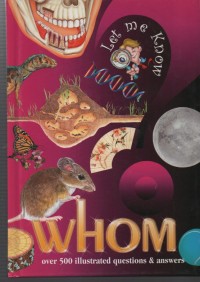 Image of Whom (Let me know) : Over 500 illustrated questions & answers