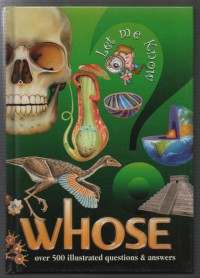 Image of Whose  (Let me know) : Over 500 illustrated questions & answers